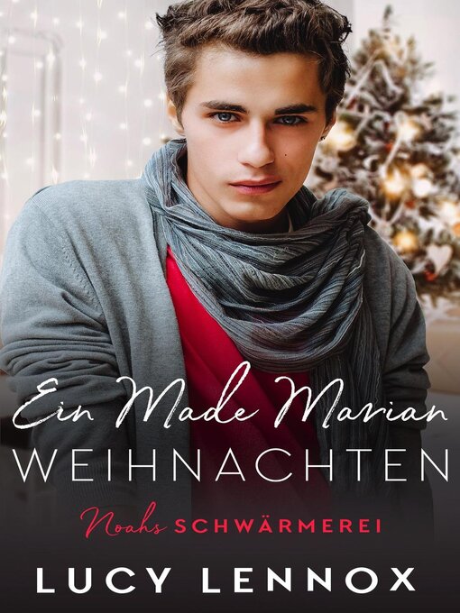 Title details for Ein Made Marian Weihnachten by Lucy Lennox - Available